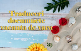 traduceri documente vacanta de vara